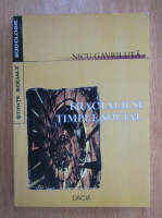 Nicu Gavriluta - Fractalii si timpul social