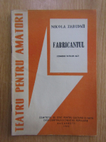 Nikola Zarudnii - Farbricantul