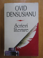 Ovid Densusianu - Scrieri literare