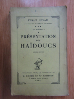 Panait Istrati - Presentation des haidoucs (volumul 3)