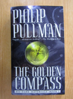 Philip Pullman - The Golden Compass (volumul 1)
