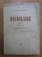 Pierre Jean Jouve - Baudelaire