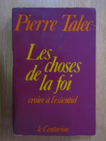 Pierre Talec - Les choses de la foi