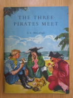 Sheila K. McCullagh - The Three Pirates Meet