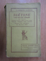 Suetone - Les douze cesars (volumul 2)