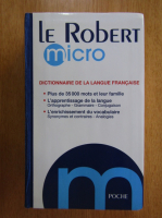 Alain Rey - Le Robert Micro. Dictionnaire de la langue francaise