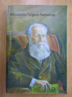 Alexandru Tzigara Samurcas - Biobibliografie