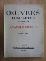 Anticariat: Anatole France - Oeuvres completes illustrees (volumul 19)