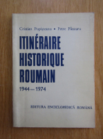 Cristian Popisteanu - Itineraire historique roumain