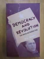 D. L. Raby - Democracy and Revolution