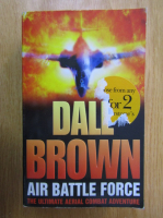 Anticariat: Dale Brown - Air Battle Force