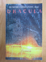 Anticariat: Dumitru Constantin Dac - Dracula. Voievod, demon si vampir