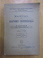 E. Juvara - Manual de anatomie Chirurgicala