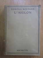 Anticariat: Edmond Rostand - L'aiglon