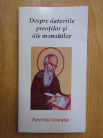 Fericitul Ieronim - Despre datoriile preotilor si ale monahilor