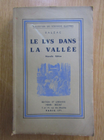 Anticariat: Honore de Balzac - Le lys dans la vallee