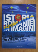 Istoria Romaniei in imagini