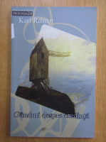 Karl Rahner - Ganduri despre credinta
