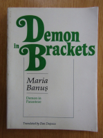 Maria Banus - Demon in Brackets (editie bilingva)