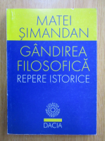 Matei Simandan - Gandirea filosofica
