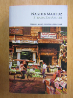 Anticariat: Naghib Mahfuz - Strada zaharului