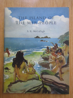 Sheila K. McCullagh - The Island of the Mer People