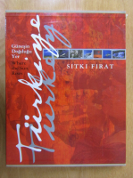 Sitki Firat - Where the Sun Rises