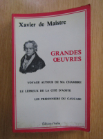 Xavier de Maistre - Grandes oeuvres