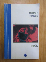 Anticariat: Anatole France - Thais