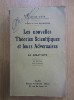 Andre Metz - Les nouvelles Theories Scientifiques et leurs Adversaires
