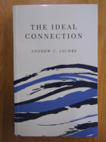 Anticariat: Andrew C. Jacobs - The Ideal Connection