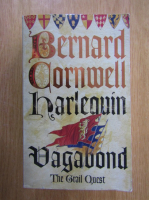 Bernard Cornwell - Harlequin. Vagabond