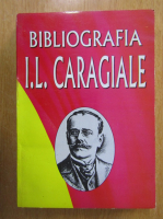 Anticariat: Bibliografia I. L. Caragiale (volumul 1)