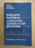 Anticariat: Ehud Reiter - Building Natural Language Generation Systems