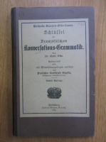 Emil Otto - Schlussel zur franzosischen. Konversations Grammatik