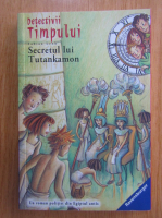 Fabian Lenk - Detectivii Timpului, volumul 2. Secretul lui Tutankamon