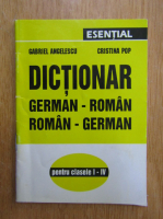 Gabriel Angelescu - Dictionar german-roman, roman-german pentru clasele I-IV