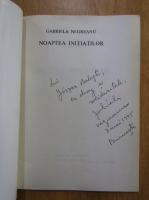 Gabriela Negreanu - Noaptea initiatilor (cu autograful autorului)