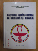 Galina Bajenaru - Dictionar roman-francez de medicina si biologie