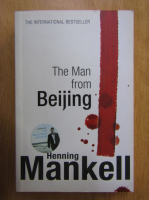 Henning Mankell - The Man from Beijing