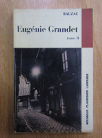 Anticariat: Honore de Balzac - Eugenie Grandet (volumul 2)