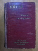 Anticariat: Hutte - Manuel de l'ingenieur (volumul 2)