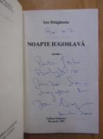 Anticariat: Ion Draganoiu - Noapte iugoslava (cu autograful autorului)