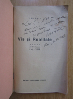 Ion Foti - Vis si realitate (cu autograful autorului)