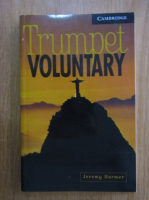 Anticariat: Jeremy Harmer - Trumpet Voluntary