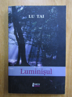Lu Tai - Luminisul