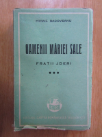 Anticariat: Mihail Sadoveanu - Oamenii Mariei Sale (volumul 3)