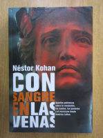Anticariat: Nestor Kohan - Con sangre en las venas