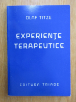 Olaf Titze - Experiente terapeutice