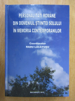 Radu Lacatusu - Personalitati romane din domeniul stiintei solului in memoria contemporanilor